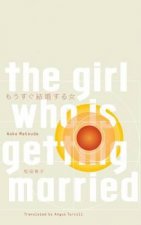 Girl Who is Getting Married