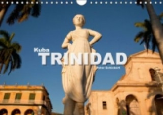 Kuba - Trinidad (Wandkalender 2017 DIN A4 quer)