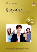 Discussion - Mastering the Skills of Moderation