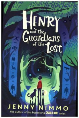 Henry and the Guardians of the Lost