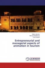 Entrepreneurial and managerial aspects of animation in tourism