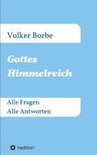 Gottes Himmelreich