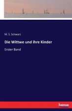 Wittwe und ihre Kinder