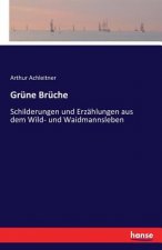 Grune Bruche