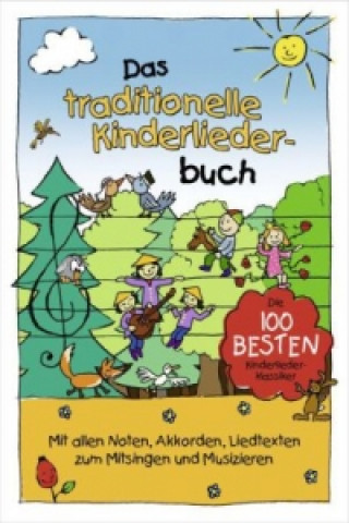 Das traditionelle Kinderliederbuch