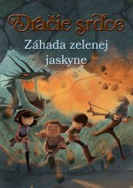 Dračie srdce Záhada zelenej jaskyne