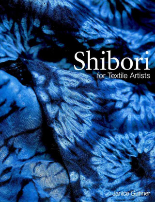 Shibori for Textile Artists