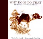 Why Dogs Do That