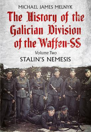 History of the Galician Division of the Waffen SS