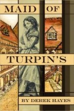 Maid of Turpin's