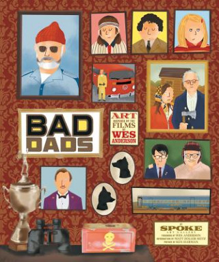 Wes Anderson Collection: Bad Dads