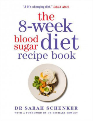 8-Week Blood Sugar Diet Recipe Book