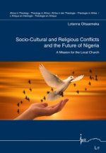 Socio-Cultural and Religious Conflicts and the Future of Nigeria, 5
