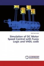 Simulation of DC Motor Speed Control with Fuzzy Logic and VHDL code