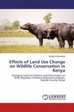 Effects of Land Use Change on Wildlife Conservation in Kenya