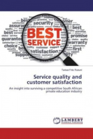 Service quality and customer satisfaction