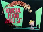 Homicidal Psycho Jungle Cat