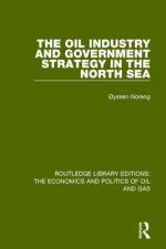 Oil Industry and Government Strategy in the North Sea