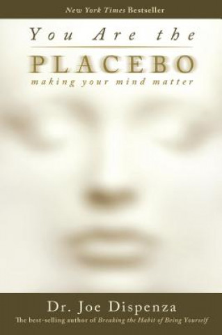 You are the Placebo: Meditation 2