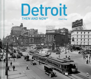 Detroit Then and Now (R)