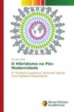 O Hibridismo na Pós-Modernidade