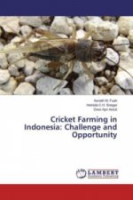 Cricket Farming in Indonesia: Challenge and Opportunity