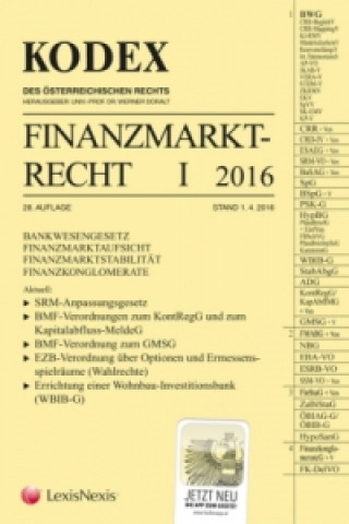 KODEX Finanzmarktrecht 2016 (f. Österreich). Bd.1