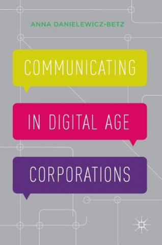 Communicating in Digital Age Corporations