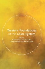 Western Foundations of the Caste System