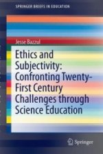 Ethics and Science Education: How Subjectivity Matters