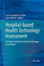 Hospital-Based Health Technology Assessment