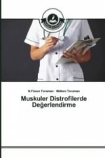 Muskuler Distrofilerde Degerlendirme