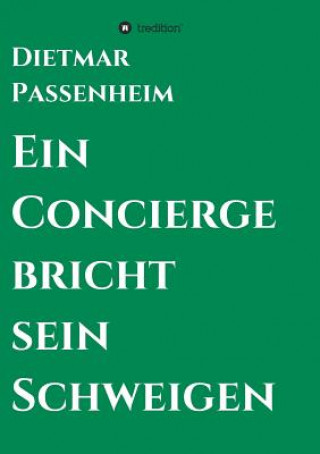 Concierge bricht sein Schweigen