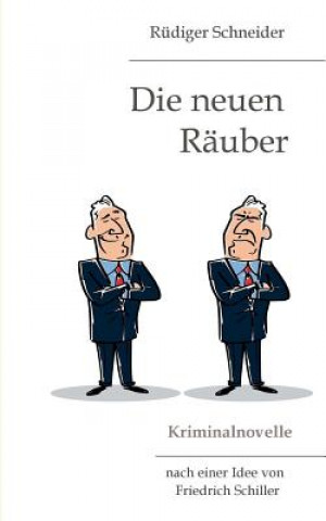 neuen Rauber