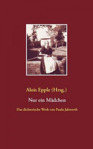 Nur ein Madchen