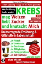 KREBS mag Weizen, liebt Zucker und knutscht Milch: Wie Ernährung Krebs auslöst