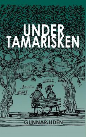 Under tamarisken