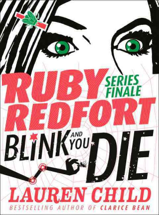 Ruby Redfort - Blink And You Die