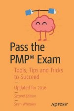 Pass the PMP (R) Exam