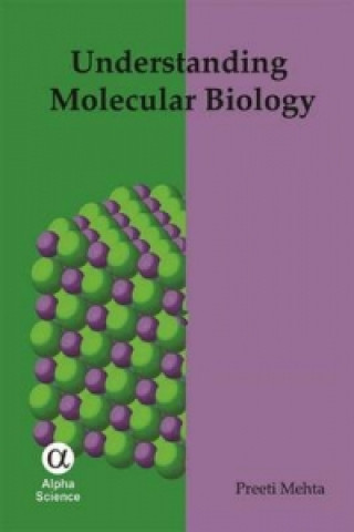 Understanding Molecular Biology
