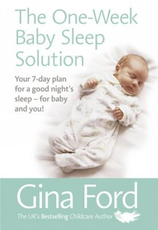 One-Week Baby Sleep Solution (Gina Ford)(Brožovaná)
