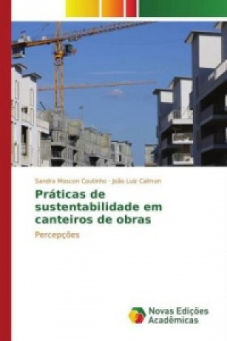 Práticas de sustentabilidade em canteiros de obras