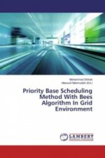 Priority Base Scheduling Method With Bees Algorithm In Grid Environment