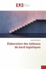 Élaboration des tableaux de bord logistiques