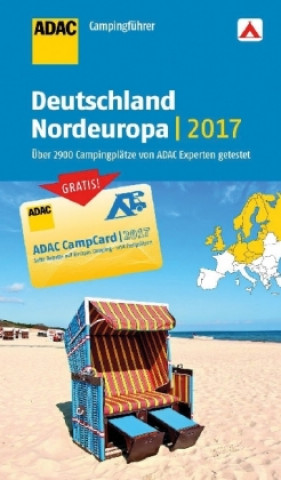 ADAC Campingführer Deutschland und Nordeuropa 2017