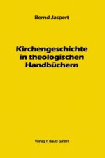 Kirchengeschichte in theologischen Handbüchern