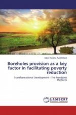 Boreholes provision as a key factor in facilitating poverty reduction