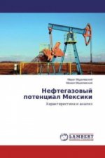 Neftegazovyj potencial Mexiki