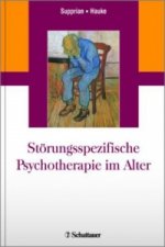 Störungsspezifische Psychotherapie im Alter