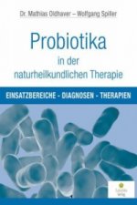 Probiotika in der naturheilkundlichen Therapie